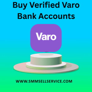 Buy Verified Varo Bank Accounts